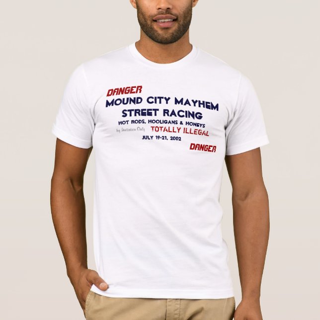 HotRods Hooligans and Honeys T-Shirt (Front)