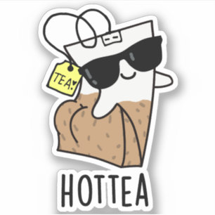Hottea Funny Hot Tea Pun