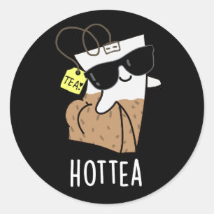 Hottea Funny Hot Tea Pun Dark BG Classic Round Sticker
