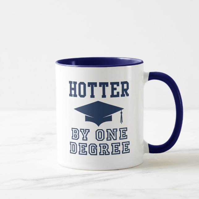 Hotter By One Degree Mug (Right)