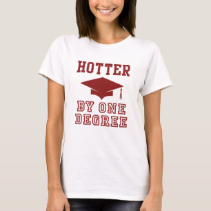 Hotter By One Degree T-Shirt