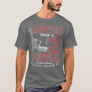 Hotterhan a 2 Pistol Country Concert family T-Shirt