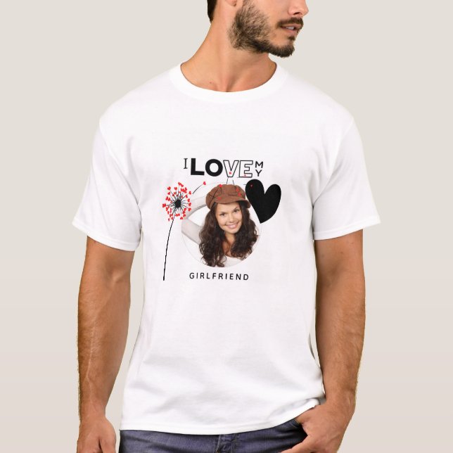 HOTTEST Girlfriend Alert! Photo I Love My GF Award T-Shirt (Front)