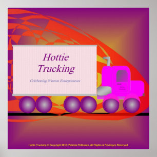 Hottie Trucking - Feminism Poster