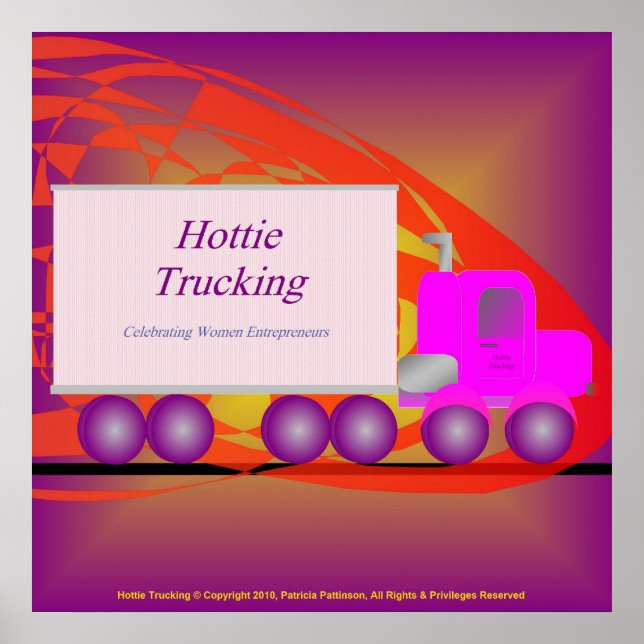 Hottie Trucking - Feminism Poster (Front)