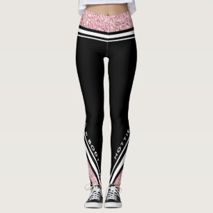 Hottie with a body quote with white text leggings