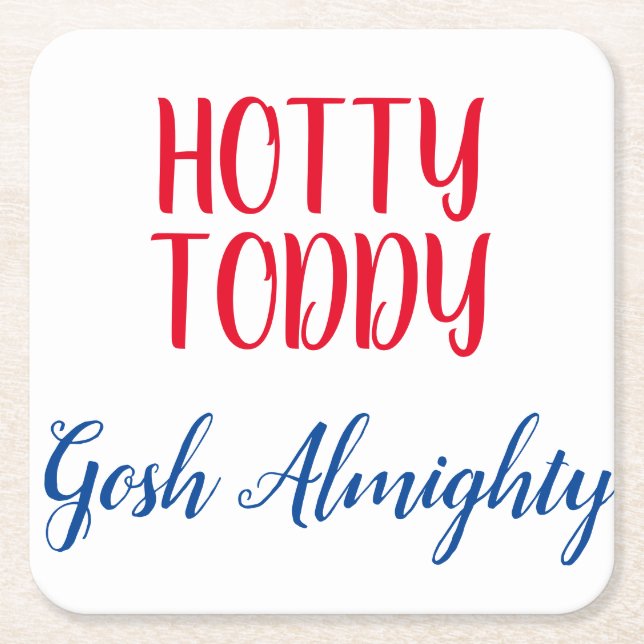 Hotty Toddy Napkins Square Paper Coaster (Front)