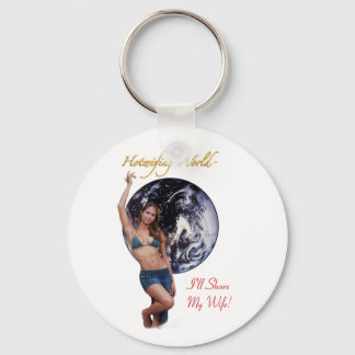 Hotwifing World, I'll ShareMy Wife! Key Ring