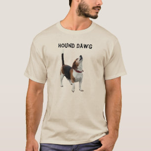 Hound Dawg Beagle Funny Dog T-Shirt