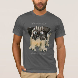 Hounds it Going? Cartoon Pug Dog Dark T shirt