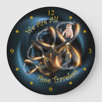 Hourglass ~ We Are All Time Travelers ~ Large Clock