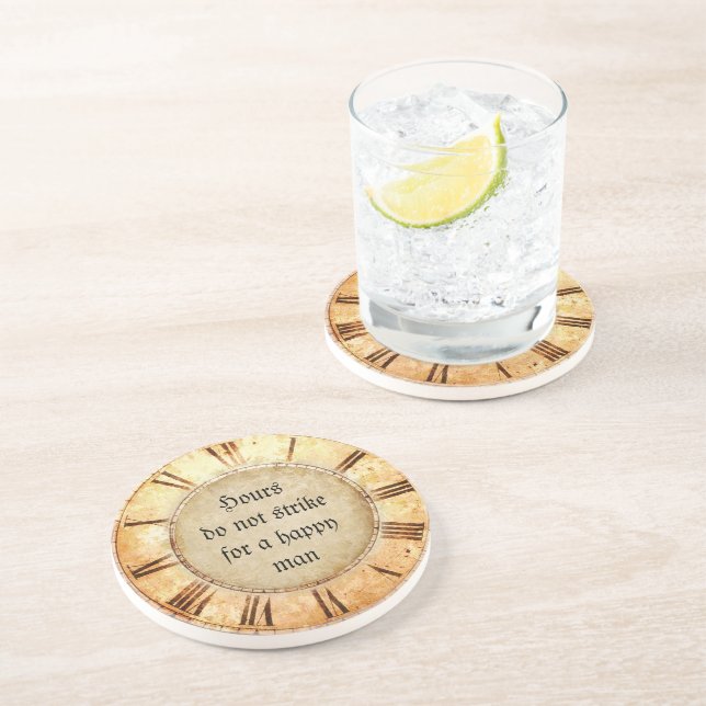 Hours do not strike for a Happy Man Coaster (Side)
