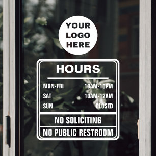 Hours of Operation No Soliciting Restroom Logo Window Cling