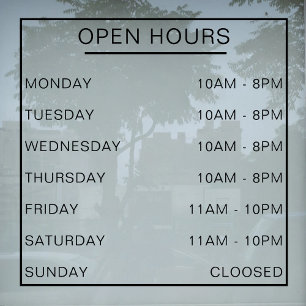Hours of Operation Store Front Store Business Hour Window Cling