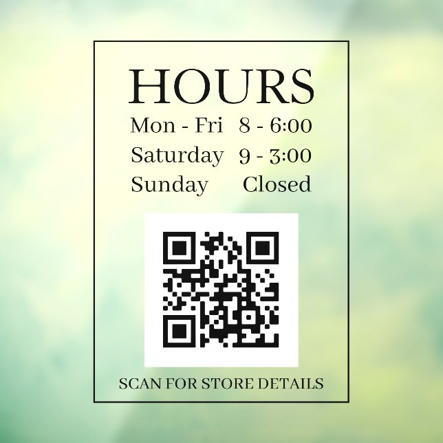 Hours Open Sign, QR Code, Message Black Text Window Cling (Sheet 3)