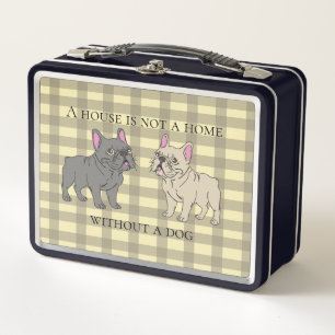 House is not a home without a dog metal lunch box