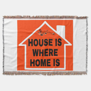 HOUSE IS WHERE HOME IS LOGO BLACK FONTS ORANGE BG THROW BLANKET