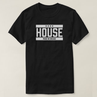 House Made in Chicago T-Shirt
