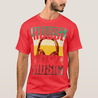 House Music 1 T-Shirt