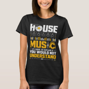 House Music DJ Vinyl Record Retro Humour T-Shirt