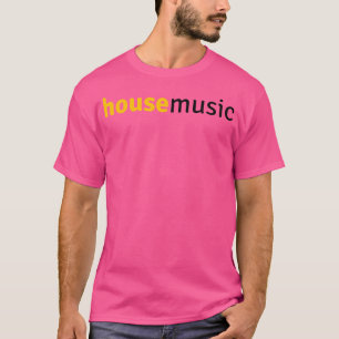 House Music Edm Dj T-Shirt