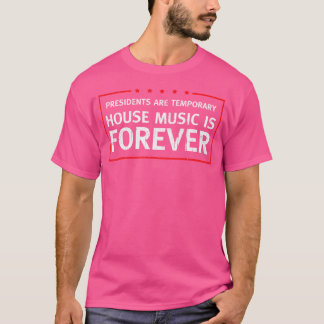 House Music Lover - Quote Dj Edm Raver Gift T-Shirt