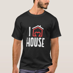 House Music Soulful Deep House EDM DJ Festival Mus T-Shirt