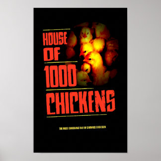 HOUSE Of 1000 CHICKENS Poster