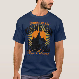 House of the Rising Sun T-Shirt