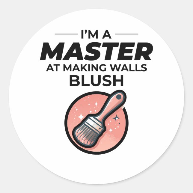 House Painter Wall Painting Interior Decorator Classic Round Sticker (Front)