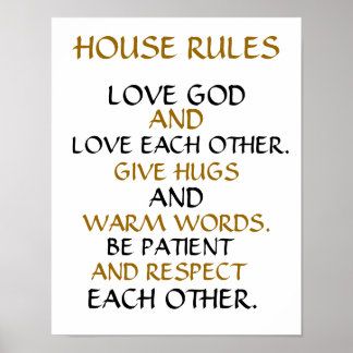 "HOUSE RULES" INSPIRATIONAL 11X14 WALL POSTER