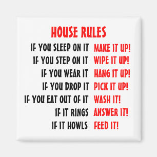 House rules magnet for home.