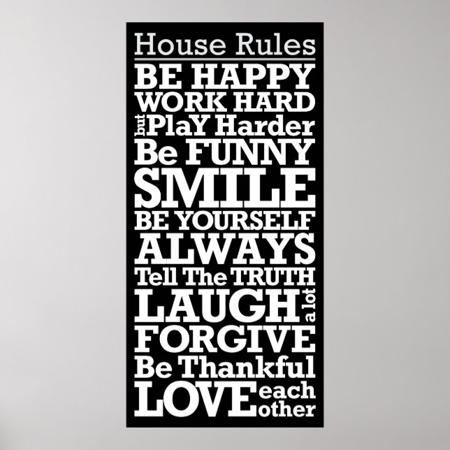 House Rules Sign Motivational Poster (Front)
