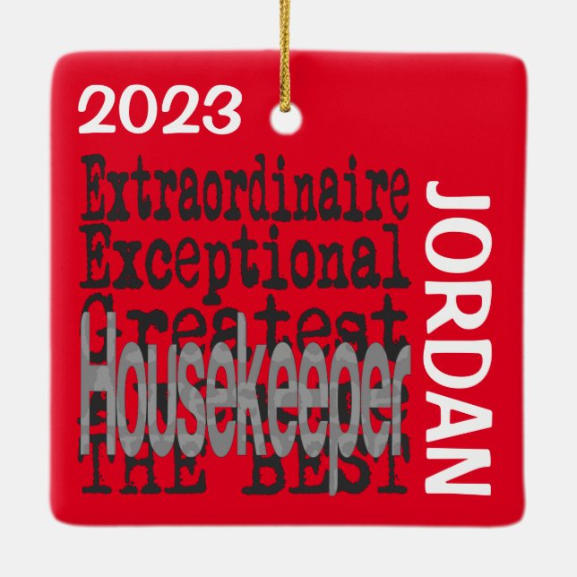 Housekeeper Extraordinaire CUSTOM Ceramic Ornament (Back)