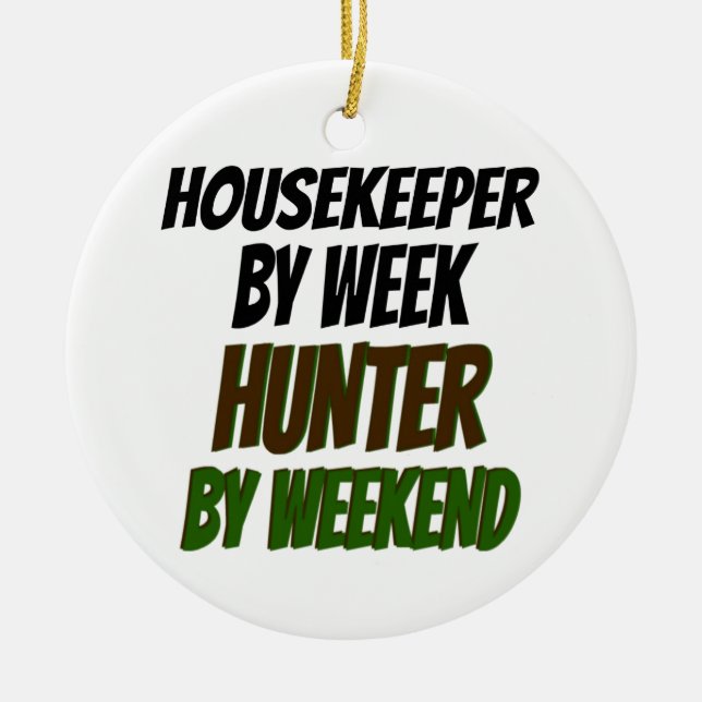 Housekeeper Loves Hunting Ceramic Tree Decoration (Front)