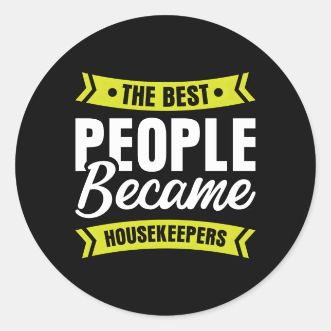 Housekeeper Maid Housemaid Handmaiden Classic Round Sticker (Front)