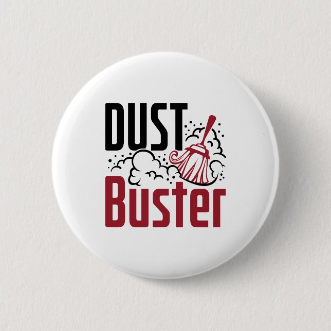 Housekeeping Housekeeper Cleaning Lady Dust Buster 6 Cm Round Badge (Front)