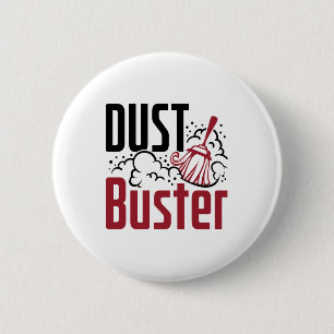 Housekeeping Housekeeper Cleaning Lady Dust Buster 6 Cm Round Badge