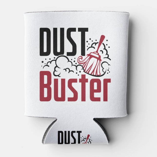 Housekeeping Housekeeper Cleaning Lady Dust Buster Can Cooler (Front)