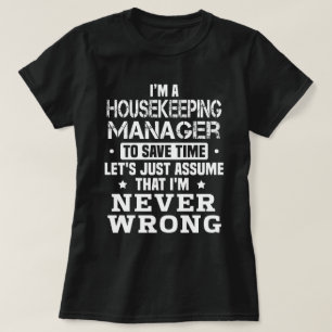 Housekeeping Manager T-Shirt