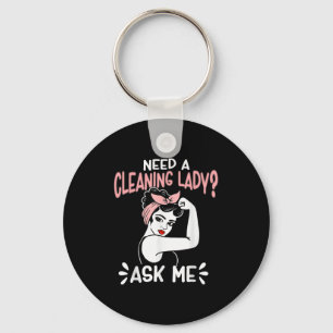 Housekeeping Retro Woman Need A Cleaning Lady_ Ask Key Ring