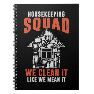 Housekeeping Squad Cleaning Funny Housekeeper Notebook