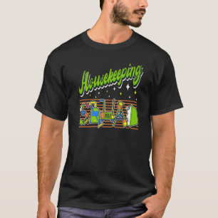 Housekeeping Squad Cleaning House Cleaner Housekee T-Shirt