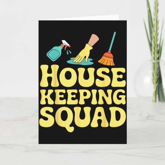 Housekeeping Squad Funny Cleaning Crew Team Maids  Card (Front)