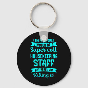 Housekeeping Staff Housekeeper Cleaning Lover Grap Key Ring
