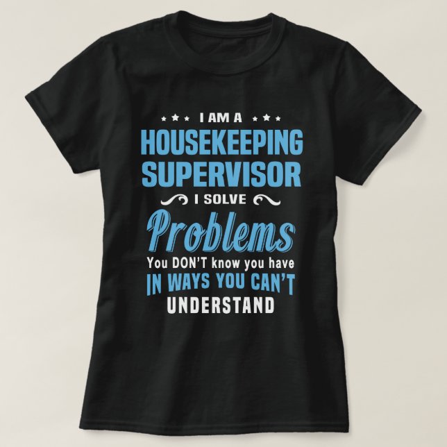 Housekeeping Supervisor T-Shirt (Design Front)