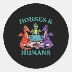 Houses And Humans Dragon Tabletop Rpg Fantasy Paro Classic Round Sticker