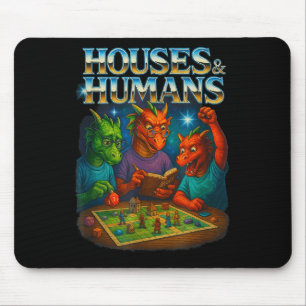 Houses And Humans Funny Gaming Rpg Gamers Men Wome Mouse Mat