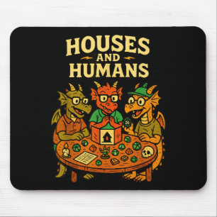 Houses And Humans Funny Geeky Rpg Nerd Gamers Men  Mouse Mat