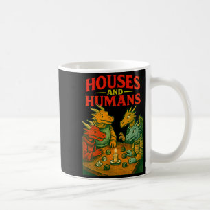 Houses And Humans Gaming Funny Rpg Gamer Men Boys  Coffee Mug